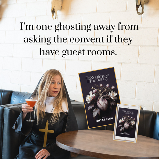 “Had enough terrifying situationships that becoming a nun is starting to feel like an option?” 🙃